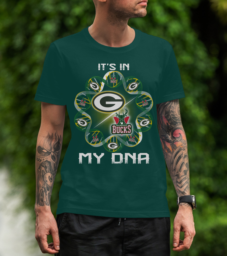 It's In My Dna Green Bay Packers Milwaukee Bucks T-Shirt
