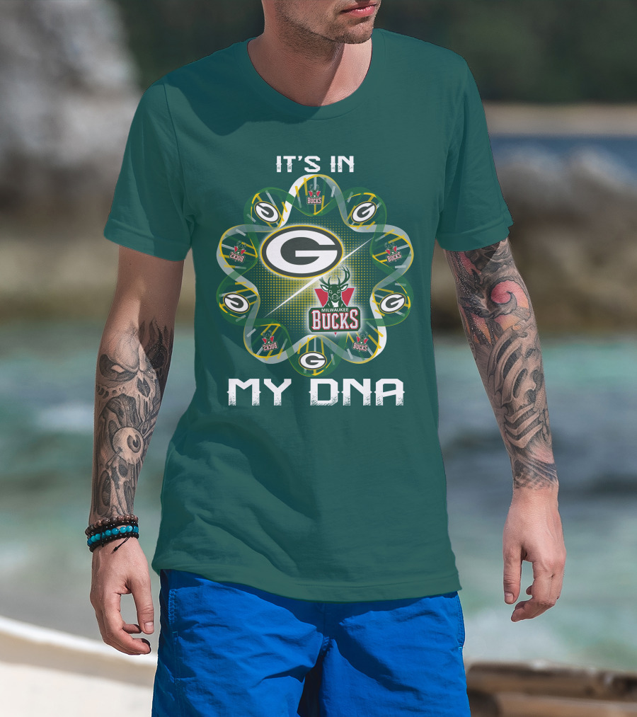It's In My Dna Green Bay Packers Milwaukee Bucks T-Shirt