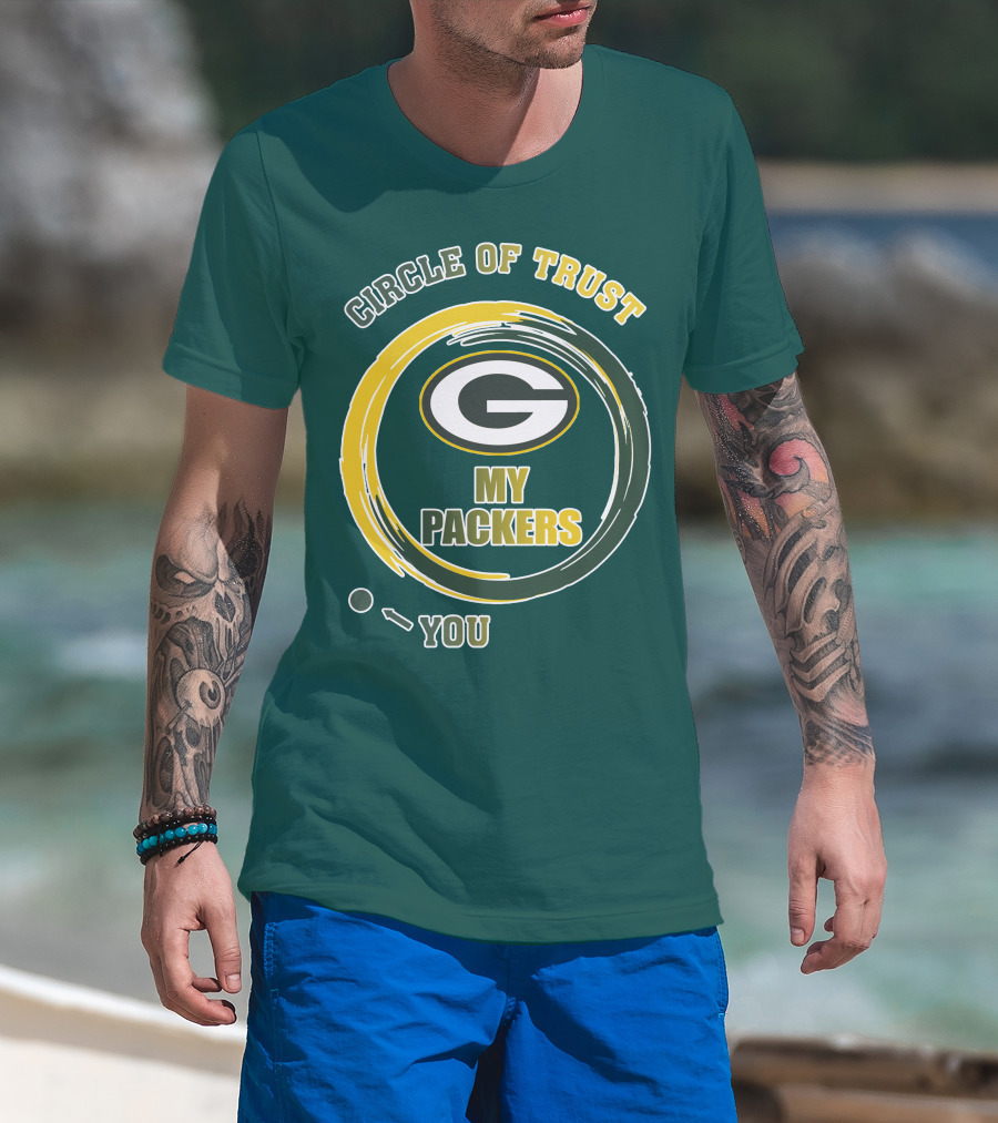 Circle Of Trust My Packers Green Bay Packers T-Shirt
