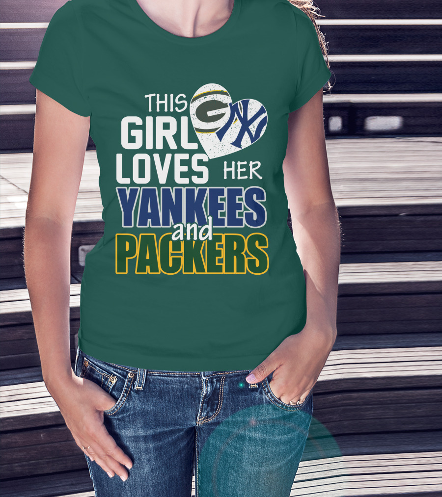 This Girl Loves Her Yankees And Packers T-Shirt