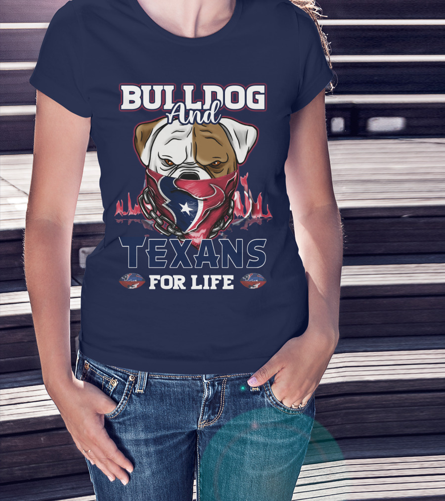 Bulldog And Texans For Life Houston Texans Fan Bulldog With Team Logo Bandana T-Shirt