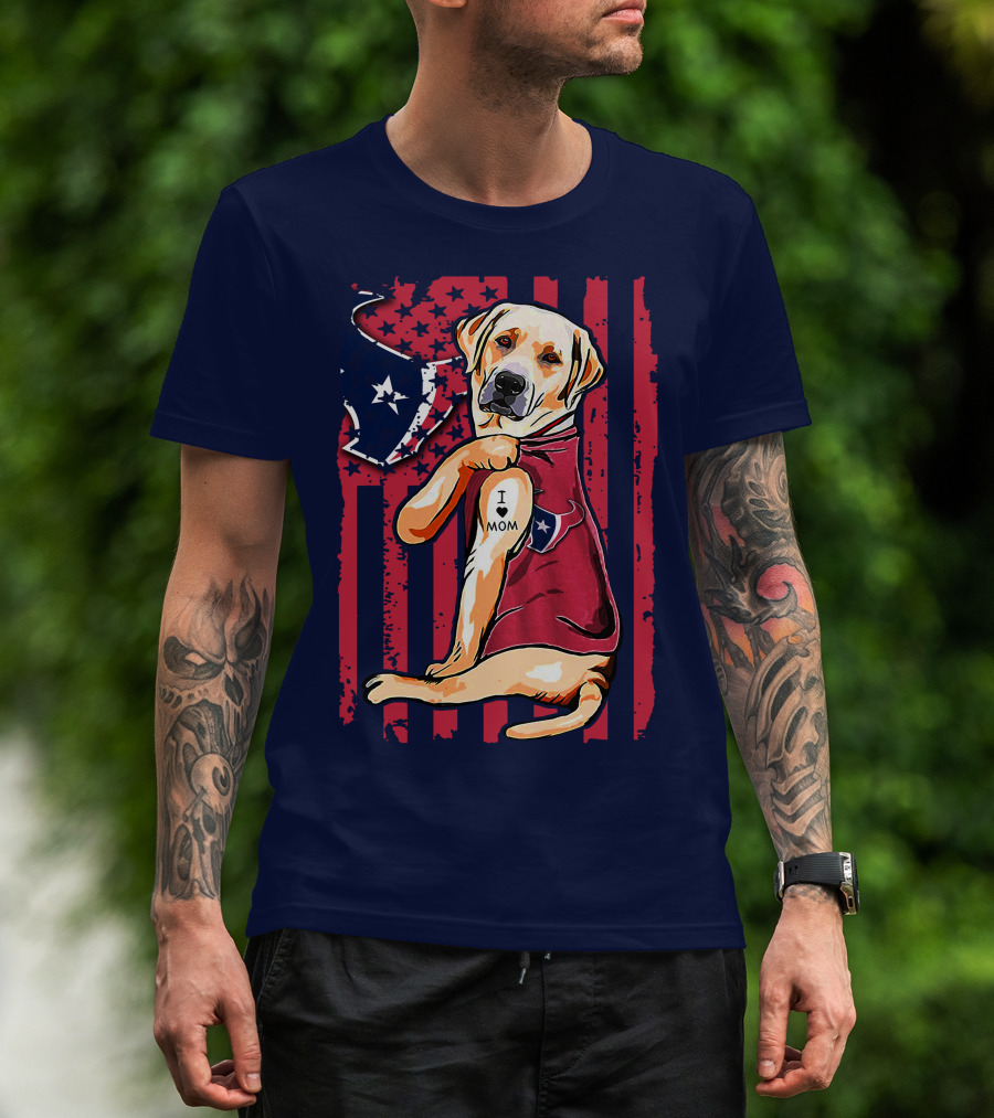 Labrador Retriever I Love Mom Houston Texans Fan American Flag T-Shirt