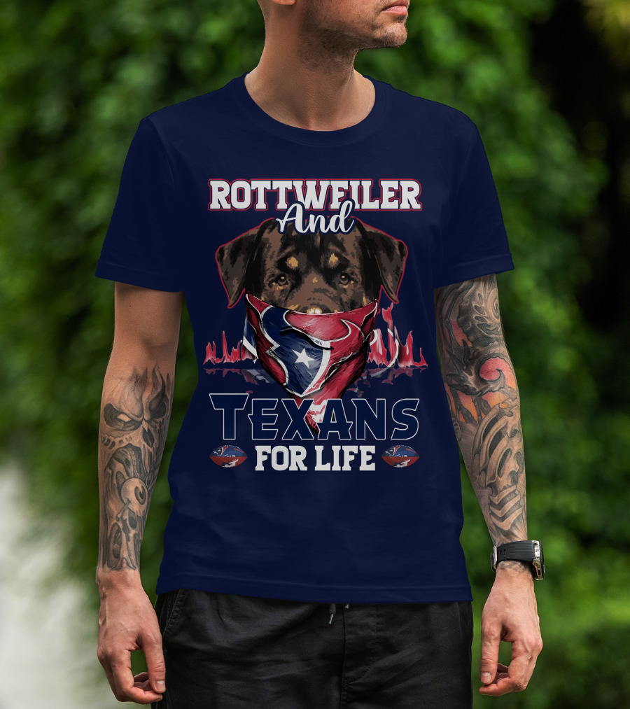 Rottweiler And Texans For Life T-Shirt