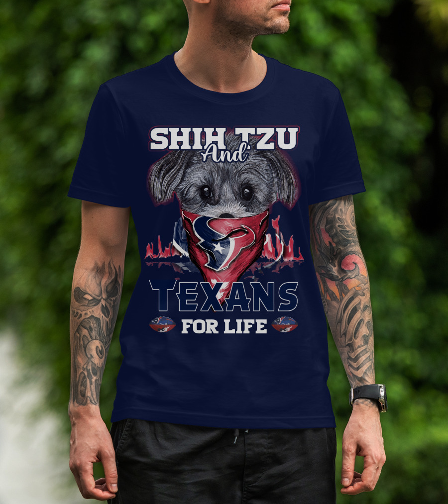 Shih Tzu And Texans For Life T-Shirt