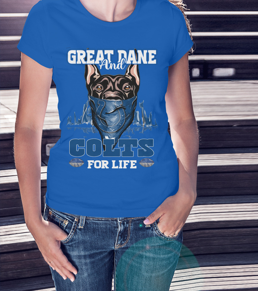 Great Dane And Colts For Life Football Fan Loyalty T-Shirt