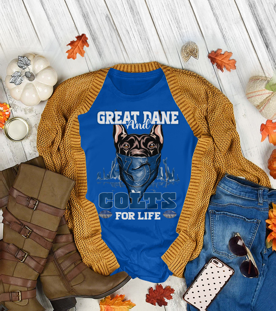 Great Dane And Colts For Life Football Fan Loyalty T-Shirt