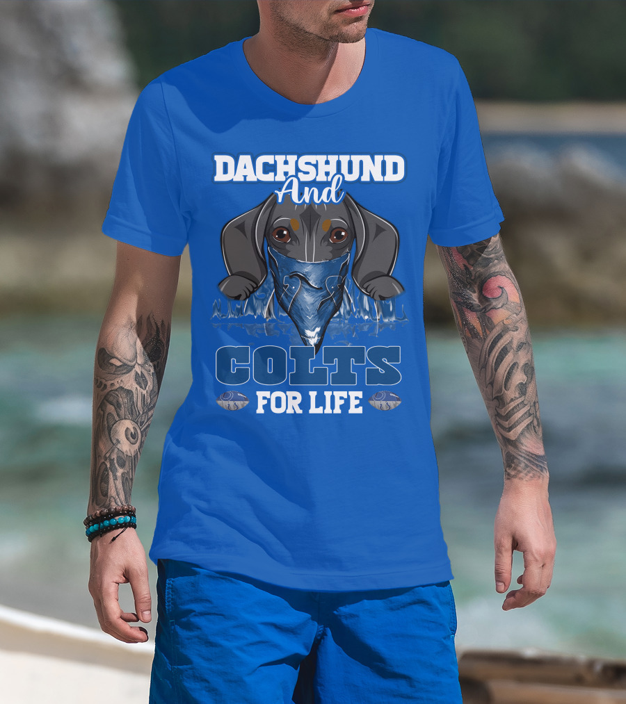 Dachshund And Colts For Life T-Shirt