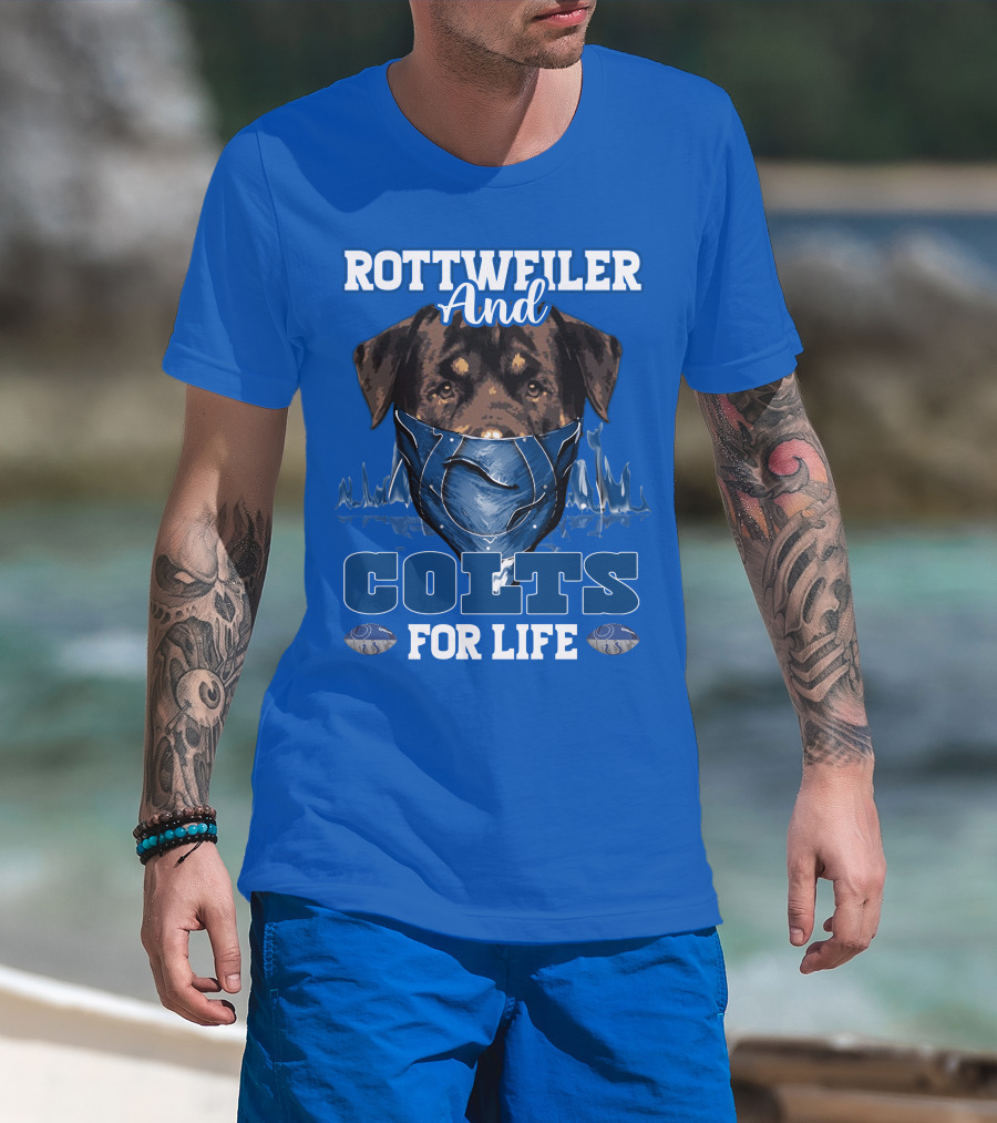 Rottweiler And Colts For Life Indianapolis T-Shirt