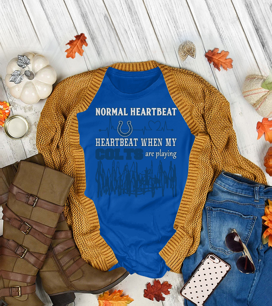 Normal Heartbeat Heartbeat When My Colts Are Playing Indianapolis Colts 61 T-Shirt