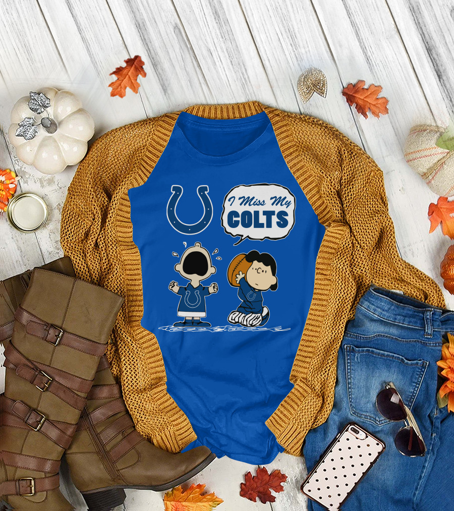 I Miss My Colts Indianapolis Colts T-Shirt