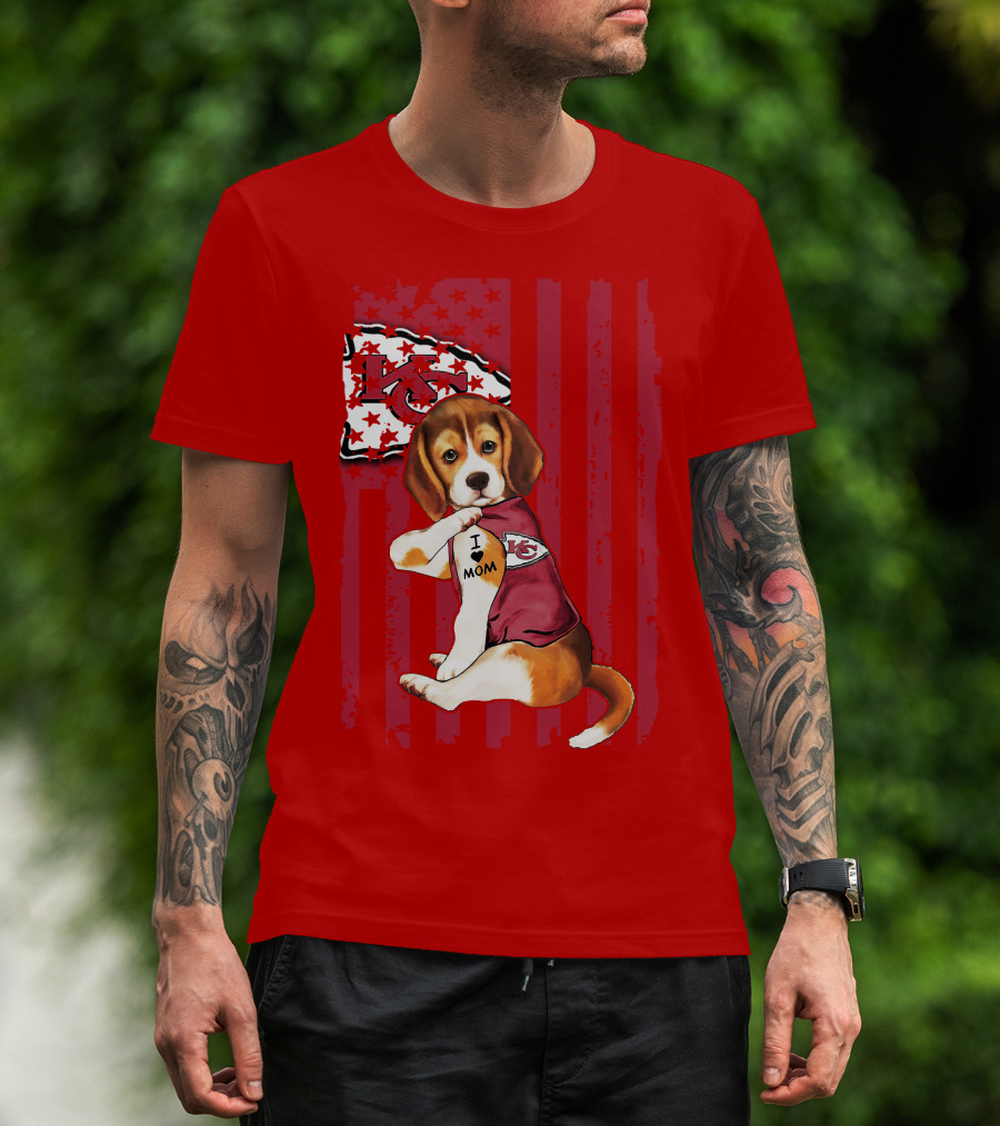 Beagle I Love Mom Kansas City Chiefs Fan Tattoo Football American Flag T-Shirt