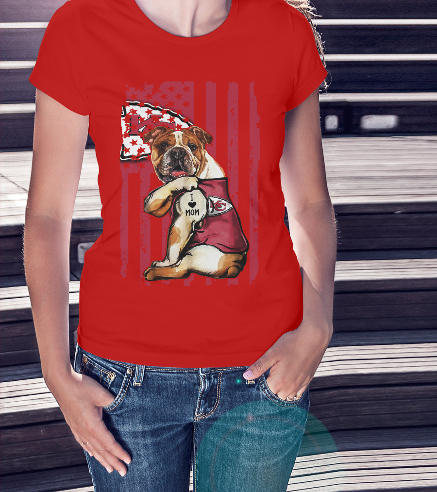 Kansas City Chiefs Bulldog I Love Mom Flag T-Shirt