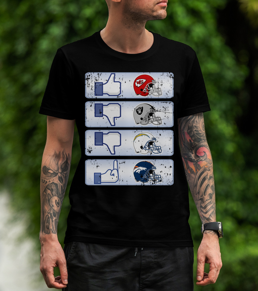 Kansas City Chiefs Like Rival Teams Thumbs Los Angeles Chargers Denver Broncos T-Shirt
