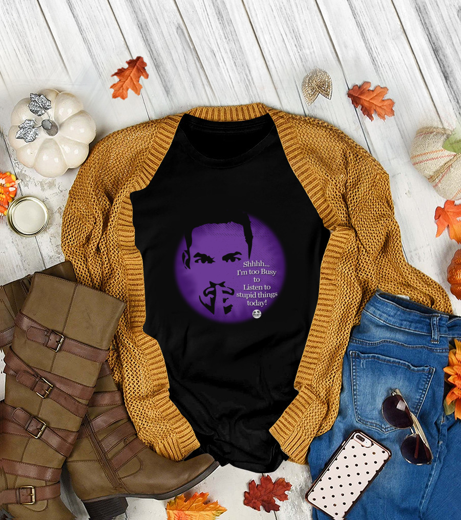 Shhhhh I'm Too Busy to Listen to Stupid Things Today Purple Circle T-Shirt