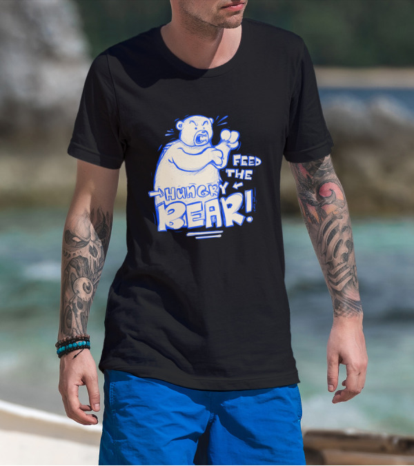 Feed The Hungry Bear Comic Style Illustration With Bold Text And Playful Color Accents T-Shirt