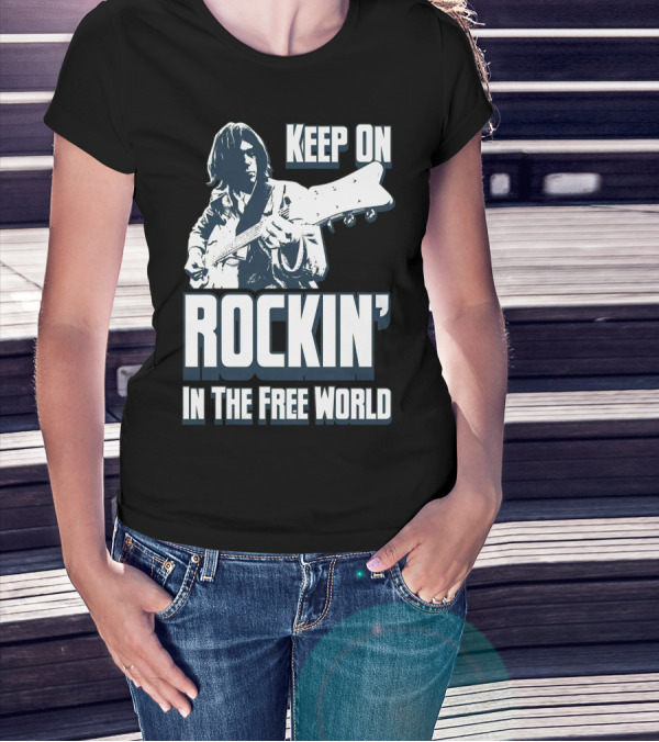 Keep On Rockin' In The Free World T-Shirt