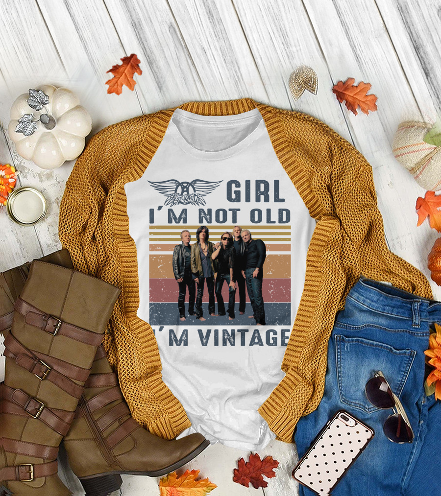 Aerosmith Girl I'm Not Old I'm Vintage T-Shirt