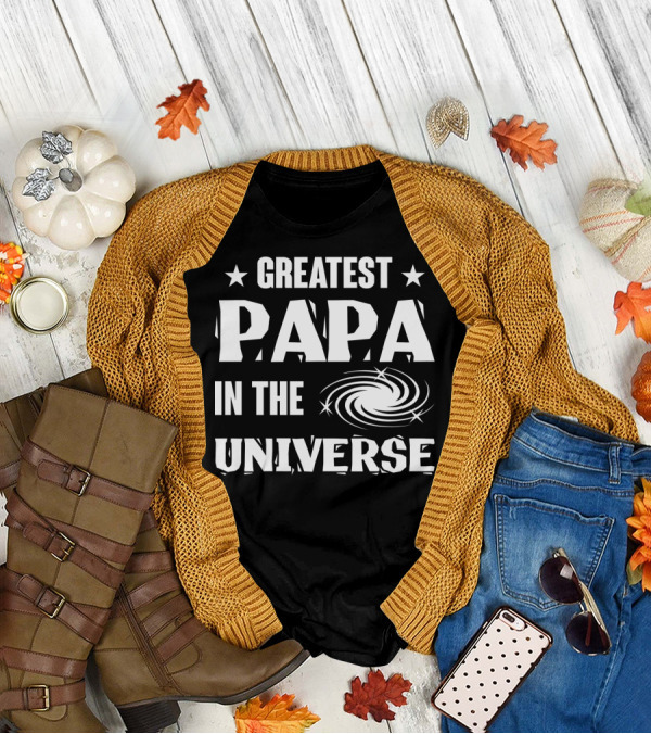 Greatest Papa In The Universe Galaxy Spiral Star T-Shirt