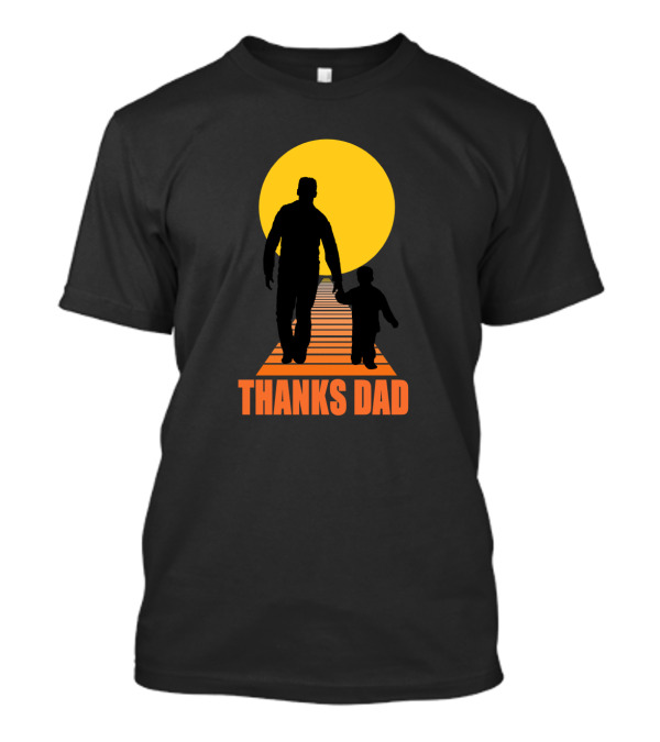 Thanks Dad Silhouette Walking Sunset Path T-Shirt