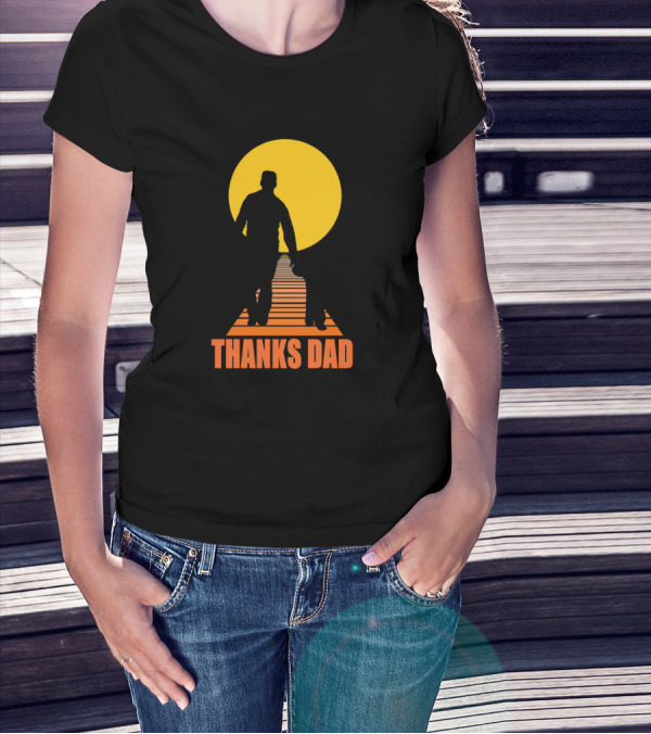 Thanks Dad Silhouette Walking Sunset Path T-Shirt