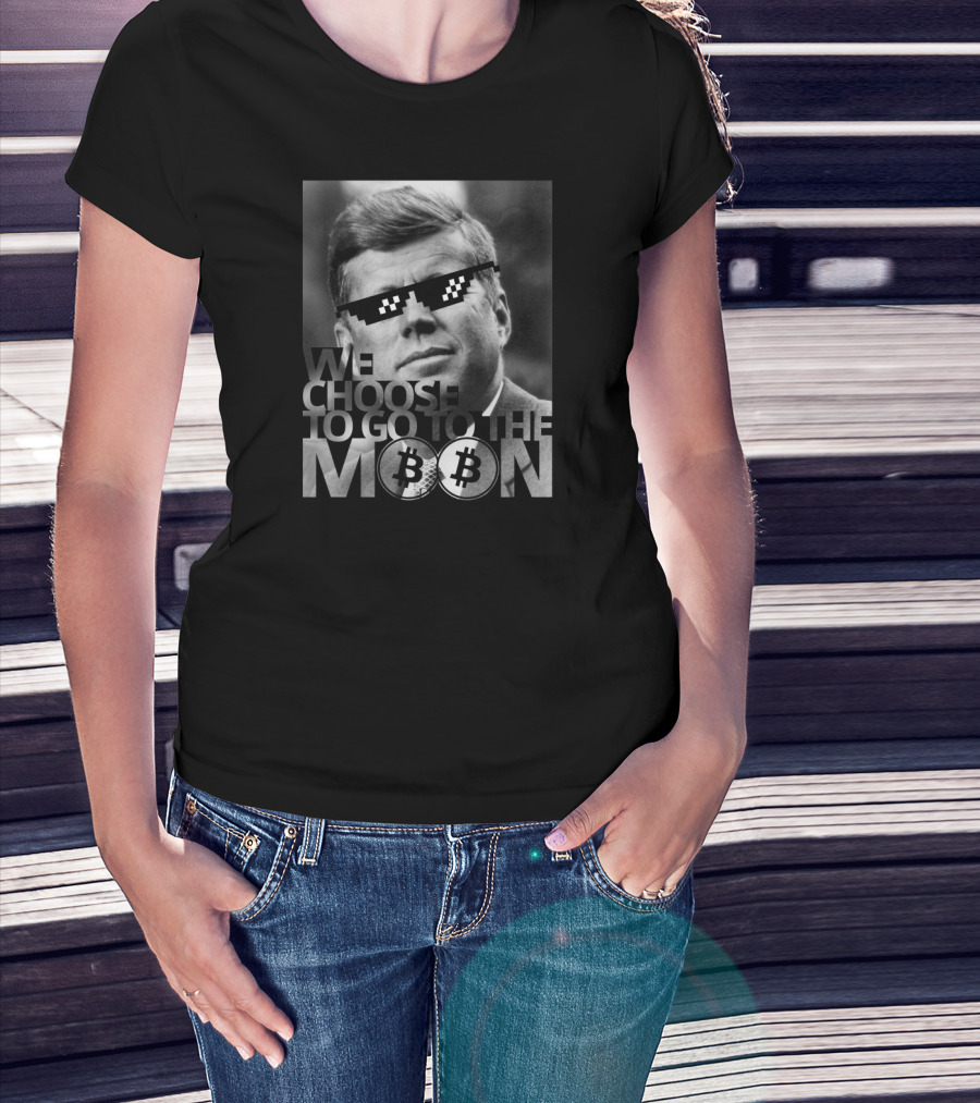 We Choose To Go To The Moon Kennedy Bitcoin Cool Shades T-Shirt