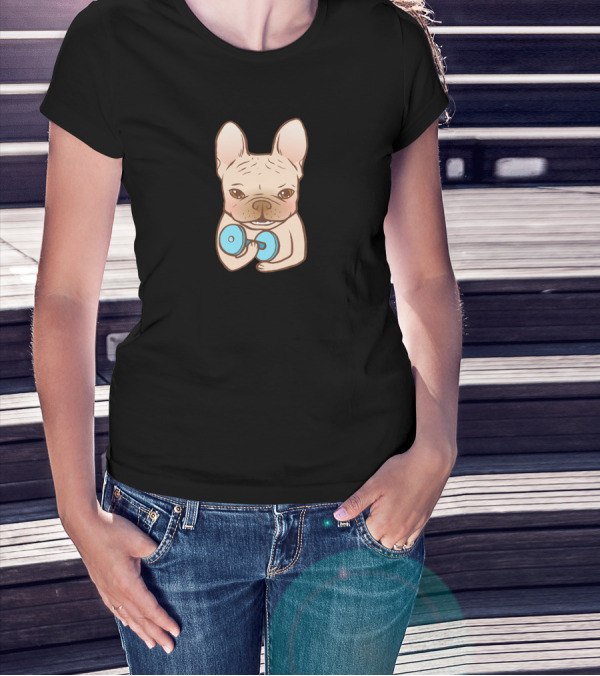 Frenchie Do It With You Cute Dog Holding Dumbbell Fitness Motivation T-Shirt