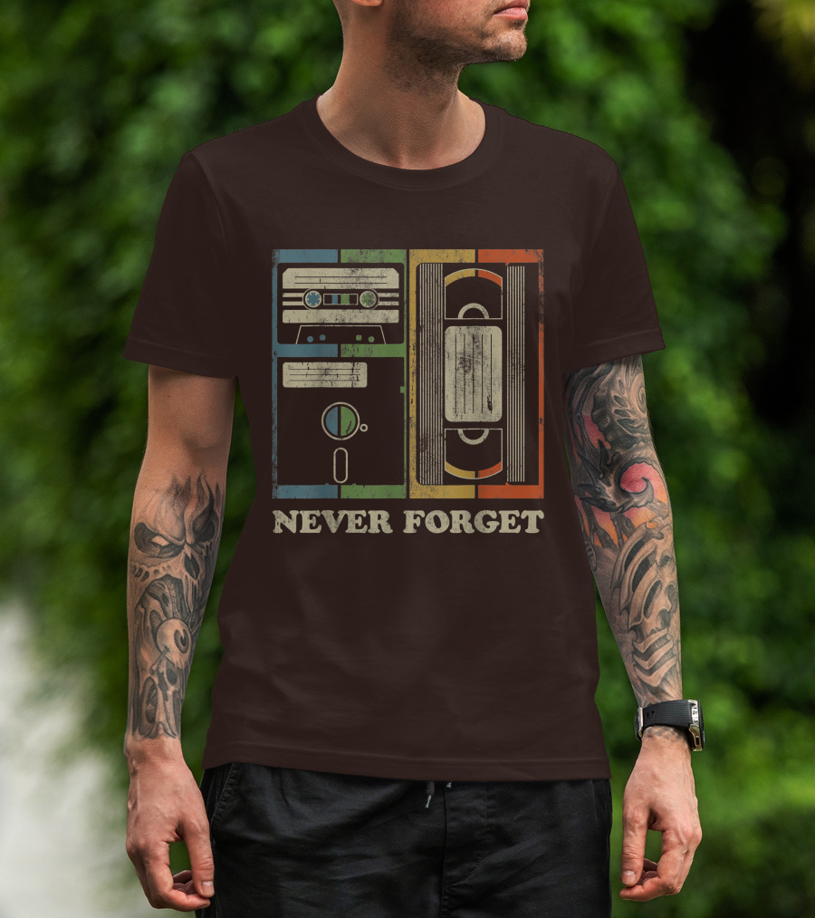 Never Forget Retro Vintage Cassette Floppy VHS Cool Funny Geeky Nerdy T-Shirt