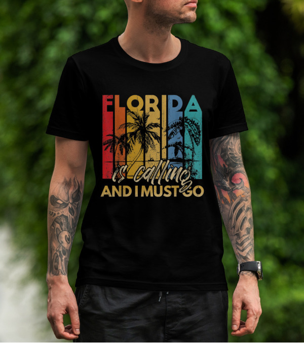 Florida Is Calling And I Must Go Beach Vacation Summer Retro Palm Trees T-Shirt