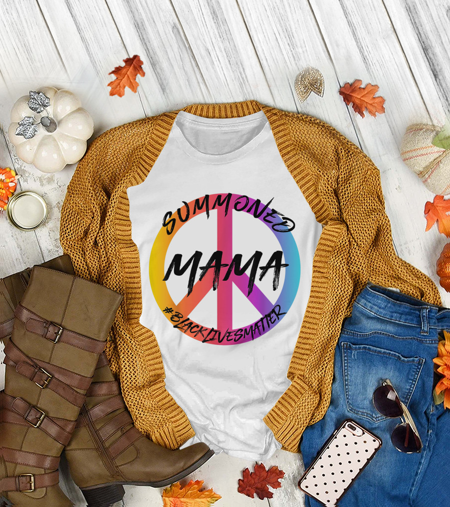 SUMMONED MAMA PEACE SYMBOL #BLACKLIVESMATTER T-Shirt