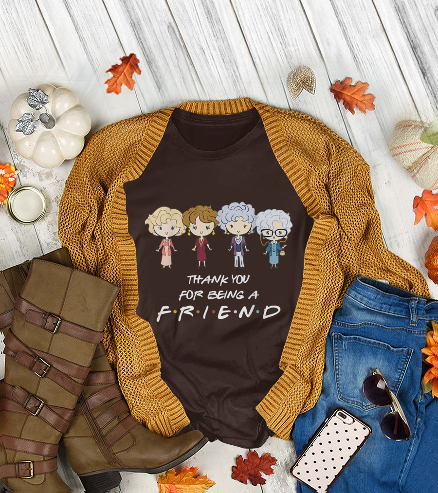 Thank You for Being a Friend Golden Girls F.R.I.E.N.D Circle T-Shirt