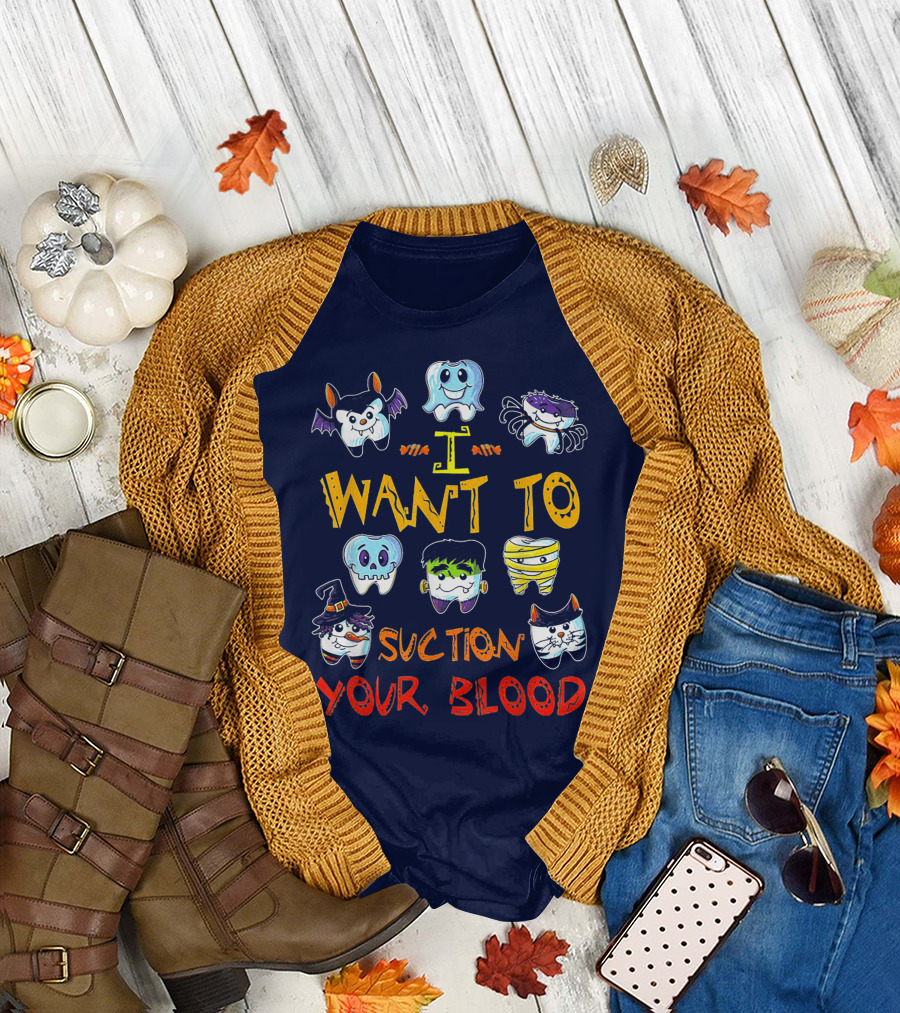 I Want To Suction Your Blood Halloween Tooth Characters T-Shirt
