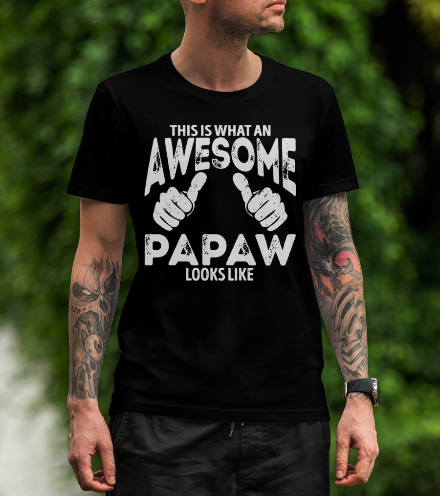 Thumbs Up If This Is What An Awesome Papaw Looks Like T-Shirt