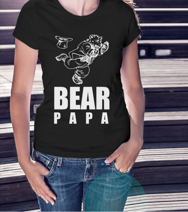 Bear Papa Creative Awesome Fabulous Anthropomorphic Dancing Bear T-Shirt