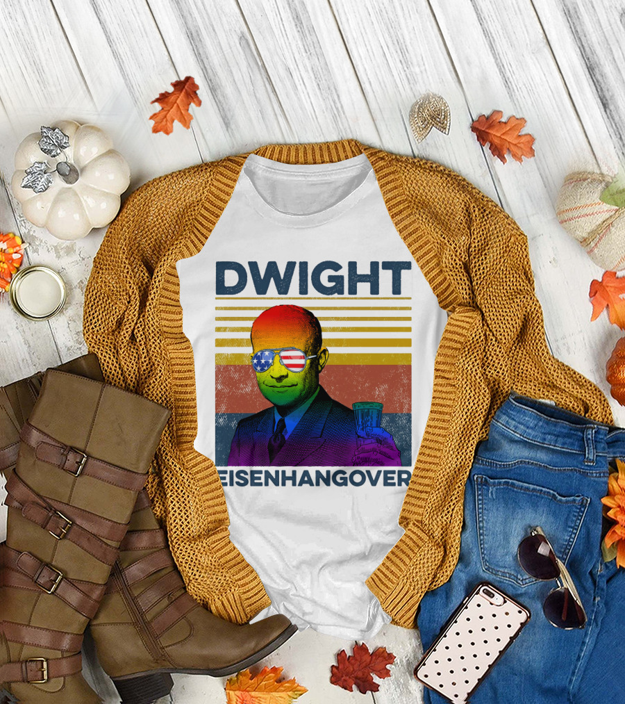 Dwight Eisenhangover Patriotic Beer Mug Rainbow Sunglasses T-Shirt