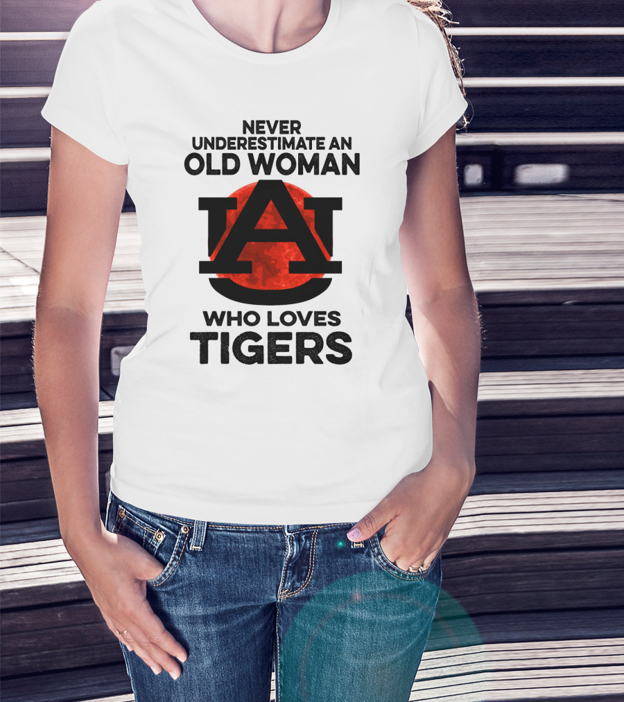 Never Underestimate An Old Woman Who Loves Auburn Tigers T-Shirt