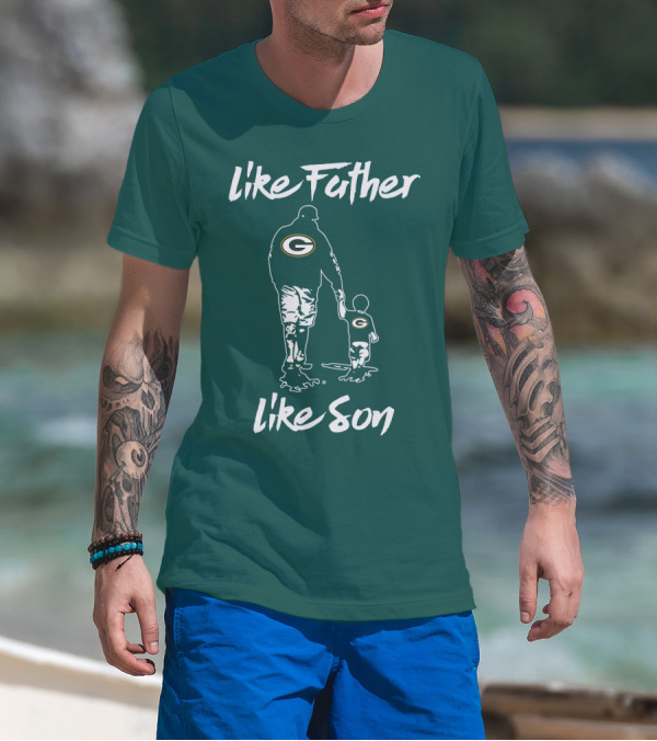 Like Father Like Son Green Bay Packers T-Shirt