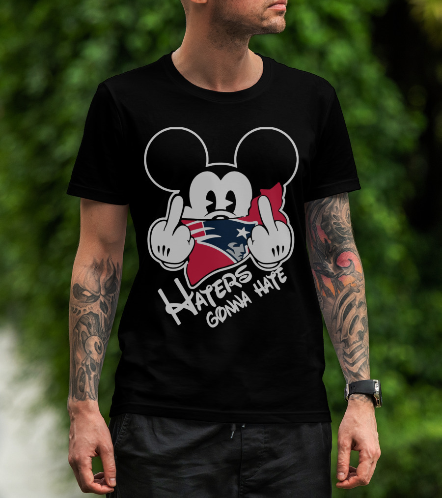 Haters Gonna Hate New England Patriots T-Shirt