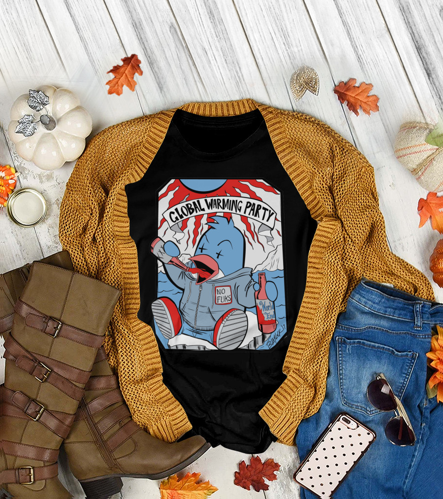 Global Warming Party No Fuks World End Character T-Shirt