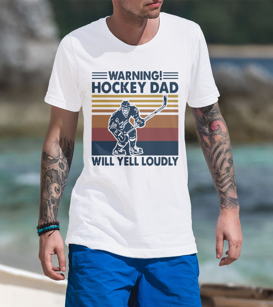 WARNING HOCKEY DAD WILL YELL LOUDLY Vintage Striped Hockey Player T-Shirt