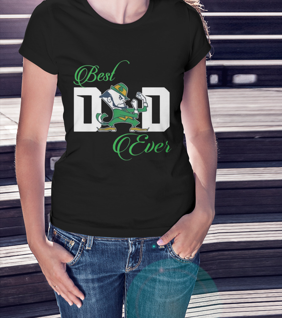 Notre Dame Best Dad Ever Fighting Irish Leprechaun T-Shirt