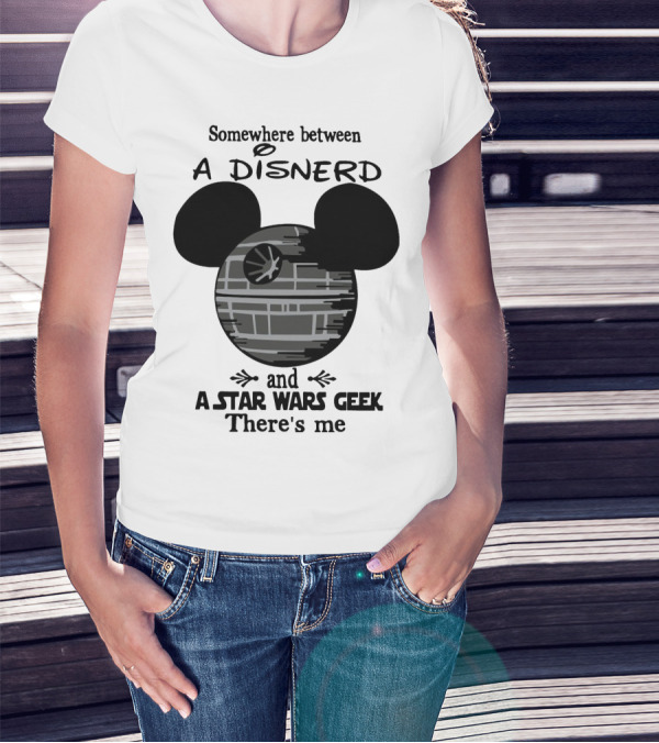 Somewhere Between A Disnerd And A Star Wars Geek There's Me Mickey Mouse Death Star T-Shirt
