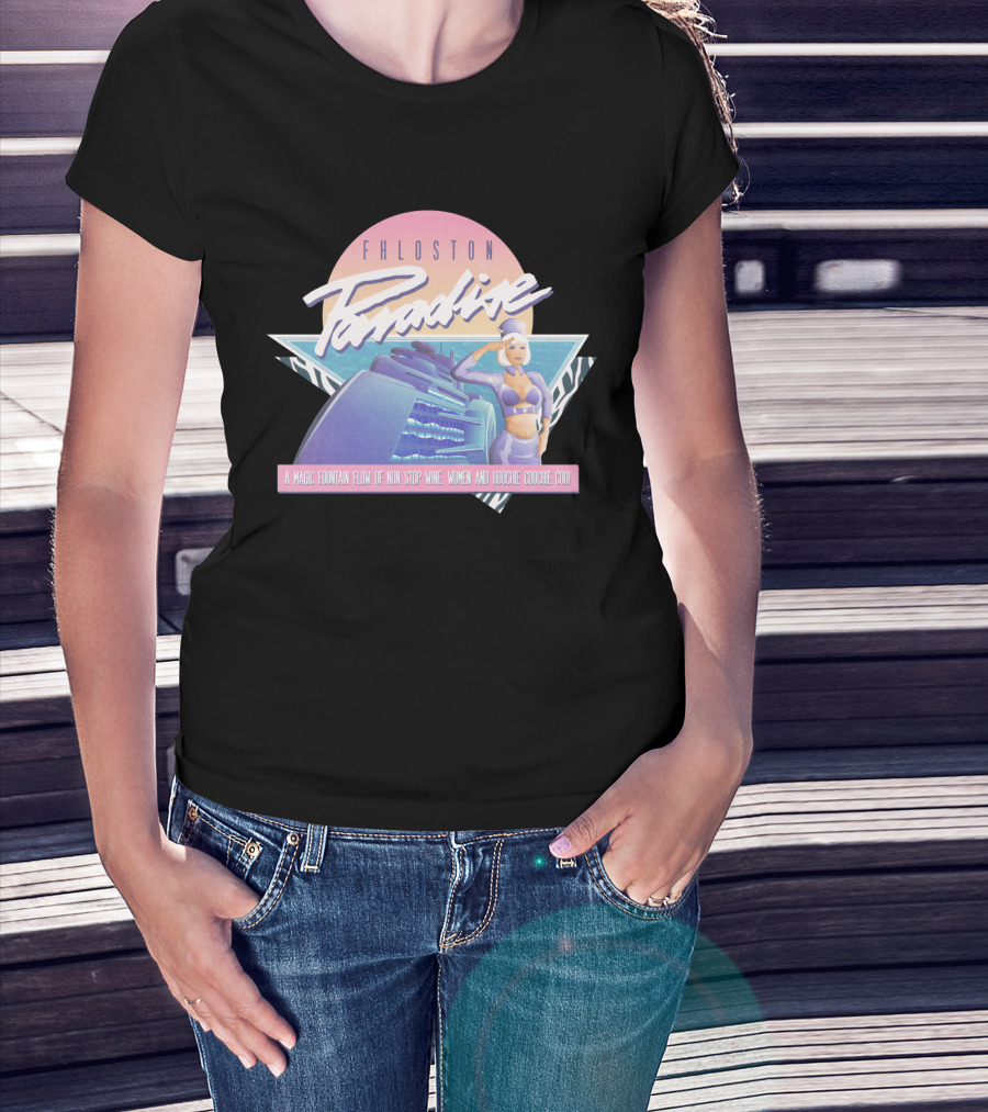 Fhloston Paradise A Magic Fountain Flow Of Non Stop Wine Women And Hoochie Coochie Coo T-Shirt