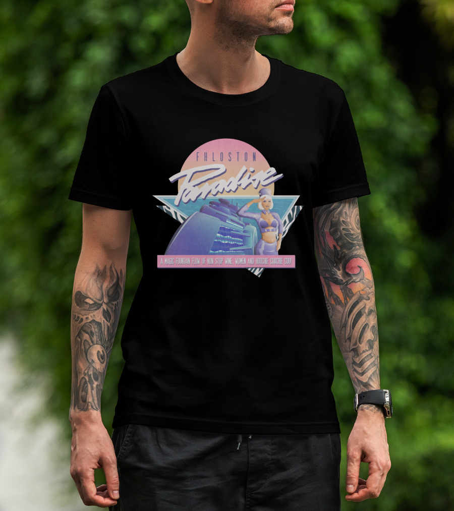 Fhloston Paradise A Magic Fountain Flow Of Non Stop Wine Women And Hoochie Coochie Coo T-Shirt