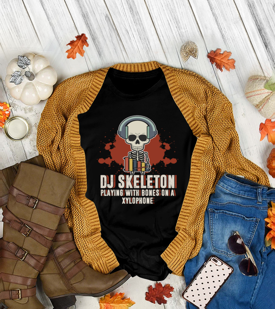 DJ Skeleton Playing with Bones on a Xylophone T-Shirt