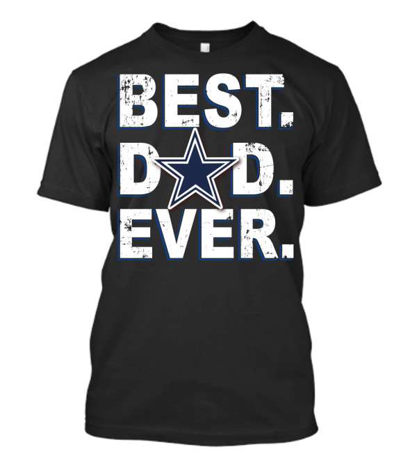 Best Dad Ever Cowboys Star T-Shirt