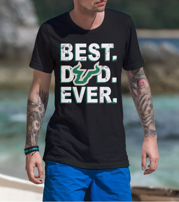 BEST DAD EVER SOUTH FLORIDA BULLS T-Shirt