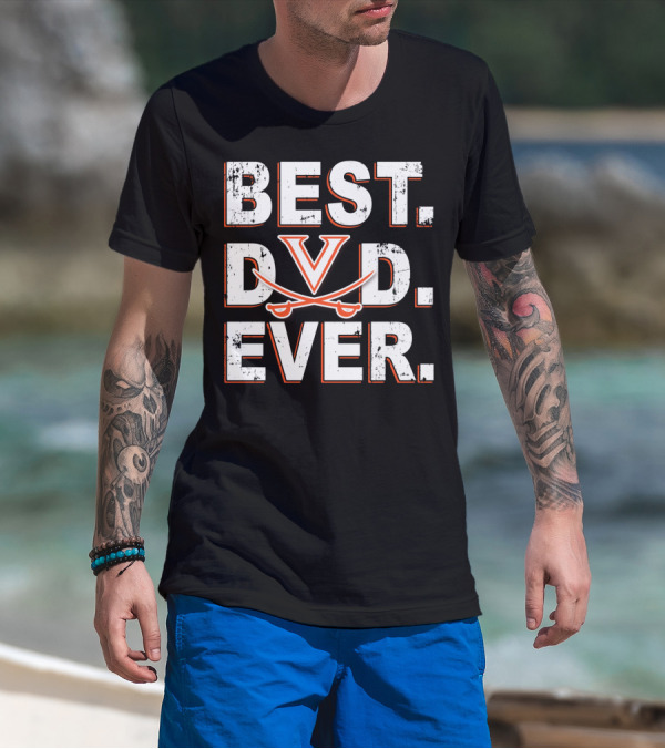 BEST DAD EVER VIRGINIA CAVALIERS V T-Shirt
