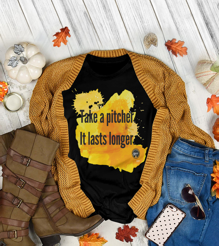 Take a Pitcher It Lasts Longer Yellow Watercolor Background T-Shirt
