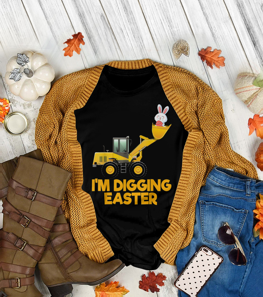 I'm Digging Easter Bunny Egg on Tractor T-Shirt