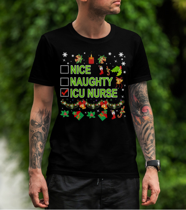 Merry Christmas ICU Nurse Nice Naughty Santa Stocking Holly Candles Snowflakes T-Shirt